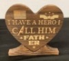 Hero&nbsp;Father Wood Sign