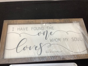 "I have found the one whom my soul loves" Wooden Sign