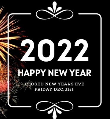 We Will Be Closed New Years Eve, Friday Dec. 30th