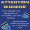 PLEASE BRING CREDIT/DEBIT CARD TO PAY UPON PICKUP! NO CASH.