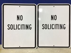 Lot of (2) No Soliciting Signs