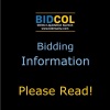 BIDDING INFORMATION - PLEASE READ!