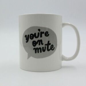 Lot of (2) Cases of (6) Stoneware Coffee Tea Mugs "You're On Mute"