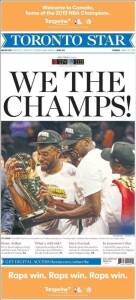 Toronto Star Newspaper June 14, 2019 Toronto Raptors NBA Championship Win